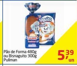 Tenda Atacado Pão de forma 480g ou bisnaguito 300g pullman oferta