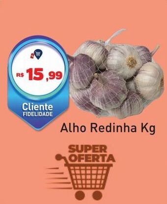 Tonin Superatacado Alho redinha kg oferta