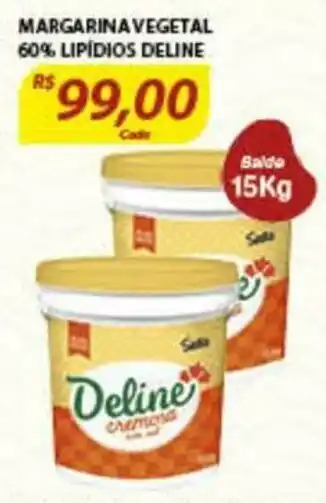 Assaí Atacadista Margarina Vegetal 60% Lipidios Deline 15kg oferta