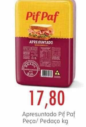 Epa Apresuntado pif paf peça pedaço oferta