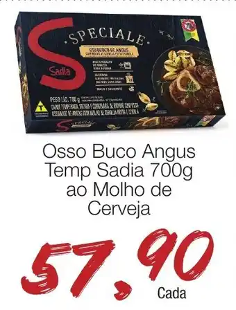 Supermercado Dalben Osso Buso Angus Temp Sadia 700g ao Molho de Cerveja oferta
