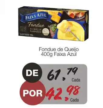 Supermercado Dalben Fondue de Quiejo 400g Faixa Azul oferta