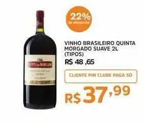 Pinheiro Supermercado Vinho brasileiro quinta morgado suave oferta