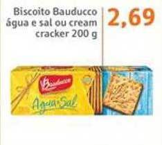 Sonda Biscoito bauducco água e sal ou cream cracker oferta