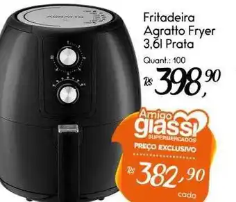Giassi Supermercados Fritadeira agratto fryer prata oferta