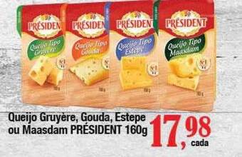 Supermercados Unidos Queijo gruyère gouda estepe ou maasdam président oferta