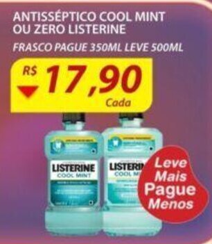 Assaí Atacadista Antisseptico Cool Mint ou Zero Listerine pague 350ml leve 500ml oferta