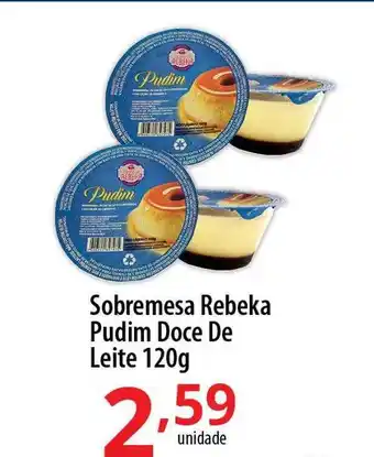 Akki Atacadista Sobremesa rebeka pudim doce de leite oferta