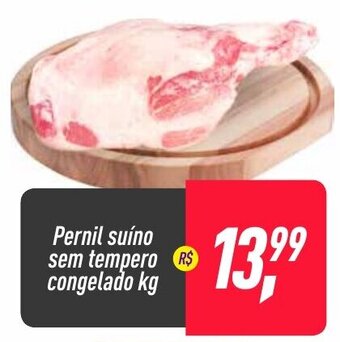 Pernil suino sem tempero congelado 1kg