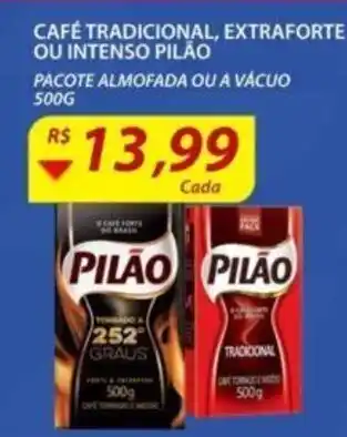 Assaí Atacadista Cafe Tradicional Extraforte ou Intenso Pilao 500g oferta