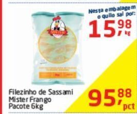 Tenda Atacado Filezinho de sassami mister frango 6kg oferta