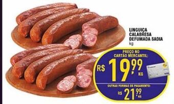 Mercantil Rodrigues Linguiça calabresa defumada sadia kg oferta