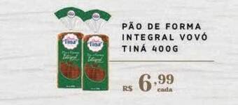 Empório Bahamas Pão de forma integral vovó tiná oferta