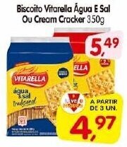 Cercadão Biscoito Vitarella Agua E Sal ou Cream Cracker 350g oferta