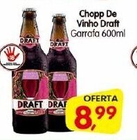 Cercadão Chopp de Vinho Draft garrafa 600ml oferta