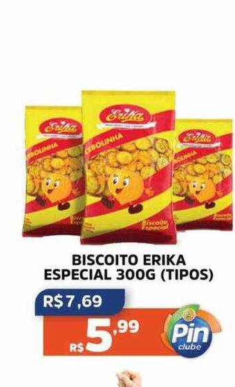 Pinheiro Supermercado Biscoito erika especial tipos oferta