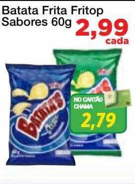 Chama Supermercados Batata frita fritop sabores oferta