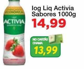Chama Supermercados Iog liq activia sabores oferta