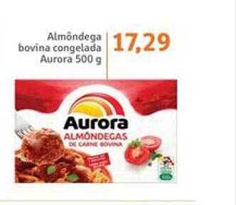 Sonda Almôndega bovina congelada aurora oferta