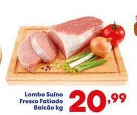 Barracão Supermercado Lombo suino fresco fatiado balcão kg oferta