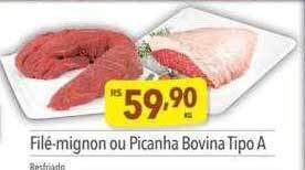 Filé-mignon ou picanha bovina tipo a