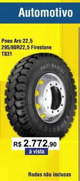 Copercana Pneu aro 22.54 295 80r22 5 firestone t831 oferta
