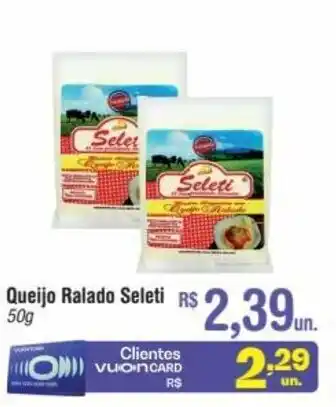 Fort Atacadista Queijo Ralado Seleti 50g oferta