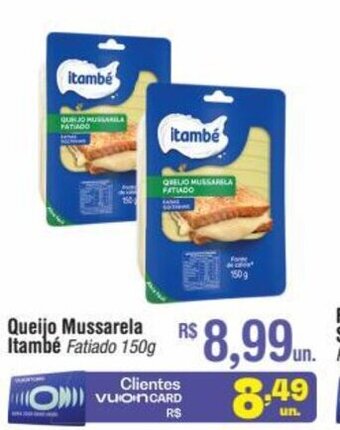 Fort Atacadista Queijo Mussarela Itambe fatiado 150g oferta