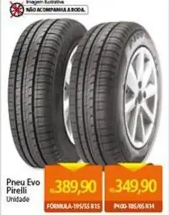 Atacadão Pneu Evo Pirelli oferta