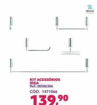 Telhanorte Kit acessórios idea oferta