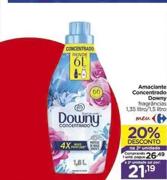 Carrefour Amaciante concentrado downy 20% desconto na 2a unidade oferta