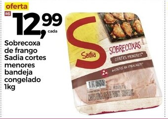 Frangolândia Sobrecoxa de Frango Sadia cortes menores bandeja cngelado 1kg oferta