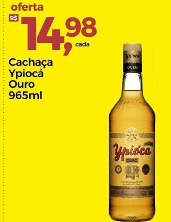 Frangolândia Cachaca Ypioca Ouro 965ml oferta