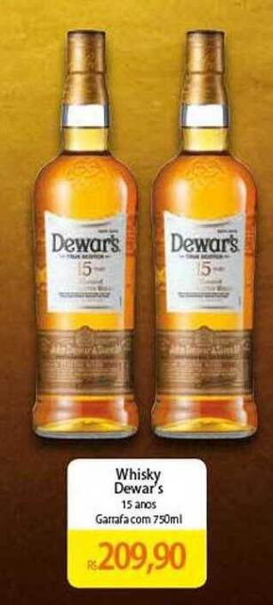 Atacadão Whisky dewar's 15 anos garrafa oferta