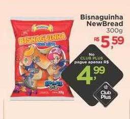 Bisnaguinha newbread