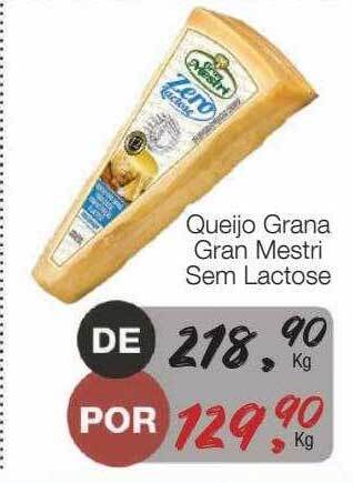 Supermercado Dalben Queijo grana gran mestri sem lactose oferta
