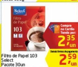 Tenda Atacado Filtro de papel 103 select 30un oferta