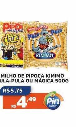 Pinheiro Supermercado Milho de pipoca kimimo pula-pula ou mágica oferta