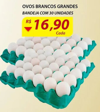 Assaí Atacadista Ovos Brancos Grandes Bandeja com 30 unidades oferta