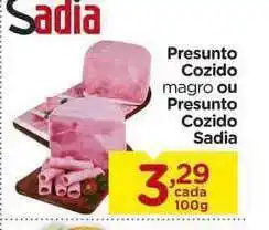 Carrefour Bairro Presunto Cozido Magro Presunto Cozido Sadia 100g oferta