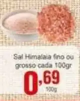 Rossi Supermercado Sal Himalaia fino ou grosso cada 100g oferta