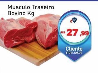 Tonin Superatacado Musculo traseiro bovino kg oferta
