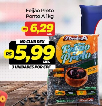 Supermercados Rex Feijao Preto Ponto A 1kg oferta