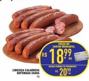Mercantil Rodrigues Linguiça calabresa seara kg oferta