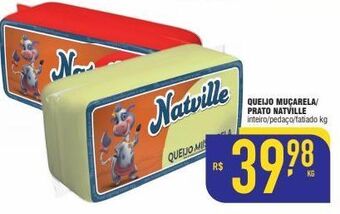 Mercantil Rodrigues Queijo muçarela/prato natville kg oferta