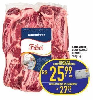 Mercantil Rodrigues Bananinha contrafile bovina friboi kg oferta