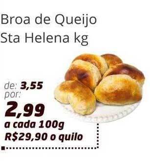 Supermercados Santa Helena Broa de queijo sta helena kg oferta