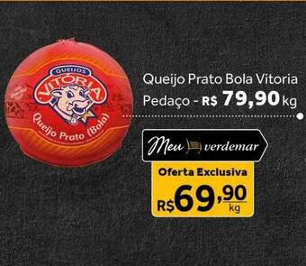 Verdemar Supermercado Queijo prato bola vitoria pedaço oferta