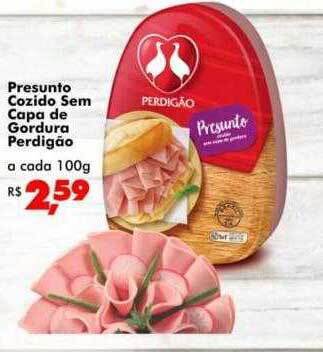 Presunto cozido sem capa de gordura perdigão
