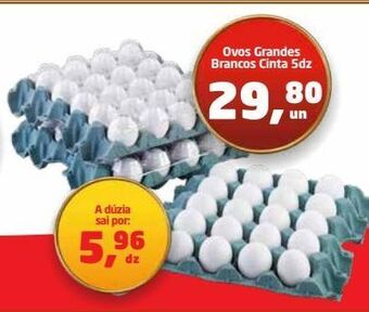 Tenda Atacado Ovos grandes brancos cinta 5dz oferta